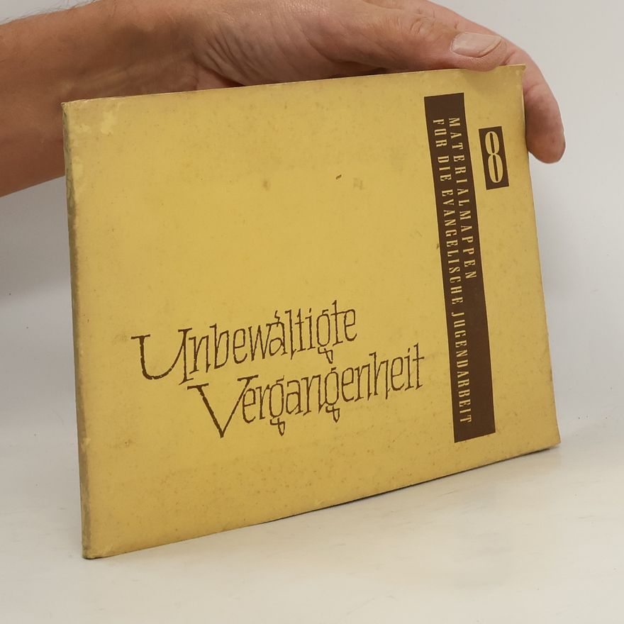 Various authors Unbewältigte Vergangenheit 8