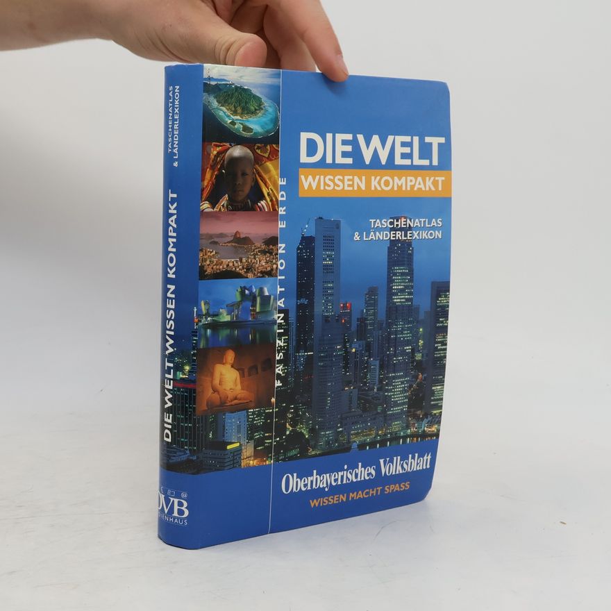 Kolektiv autorů Die Welt - Wissen kompakt