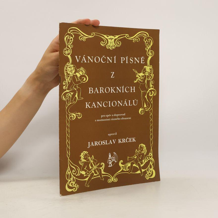 Jaroslav Krček Vánoční písně z barokních kancionálů