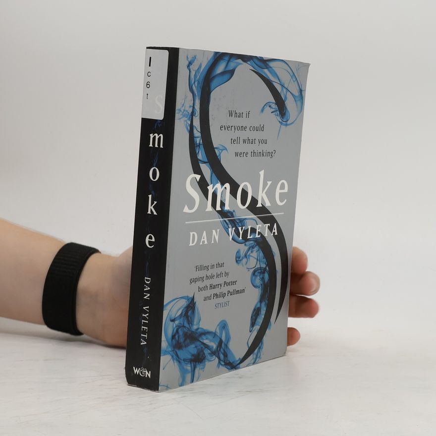 Dan Vyleta Smoke