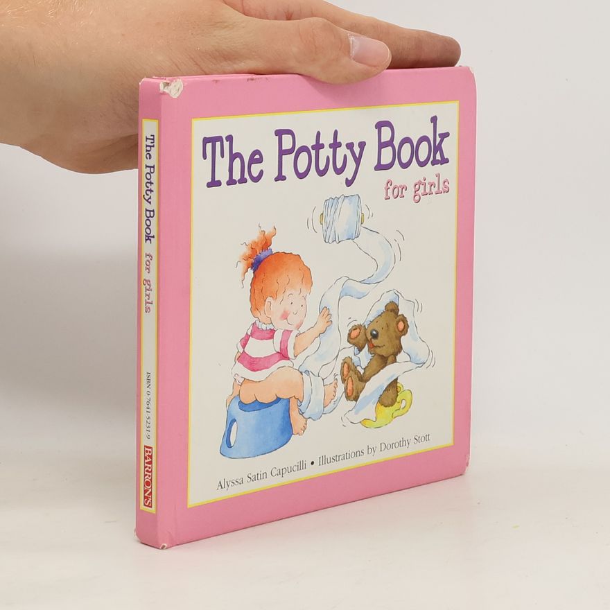 Dorothy Stott The Potty Book for Girls