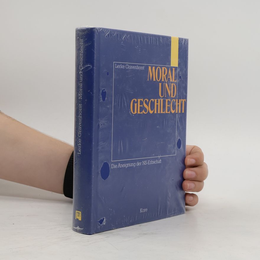 Lerke Gravenhorst Moral und Geschlecht