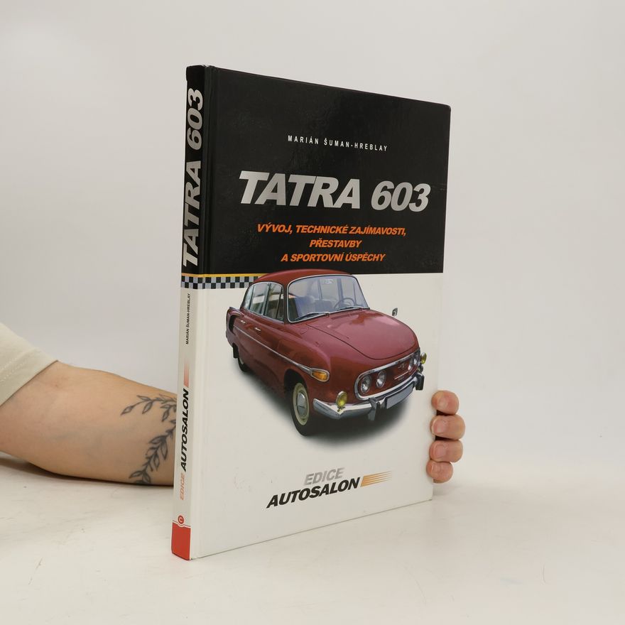 Šuman Hreblay Marián Tatra 603