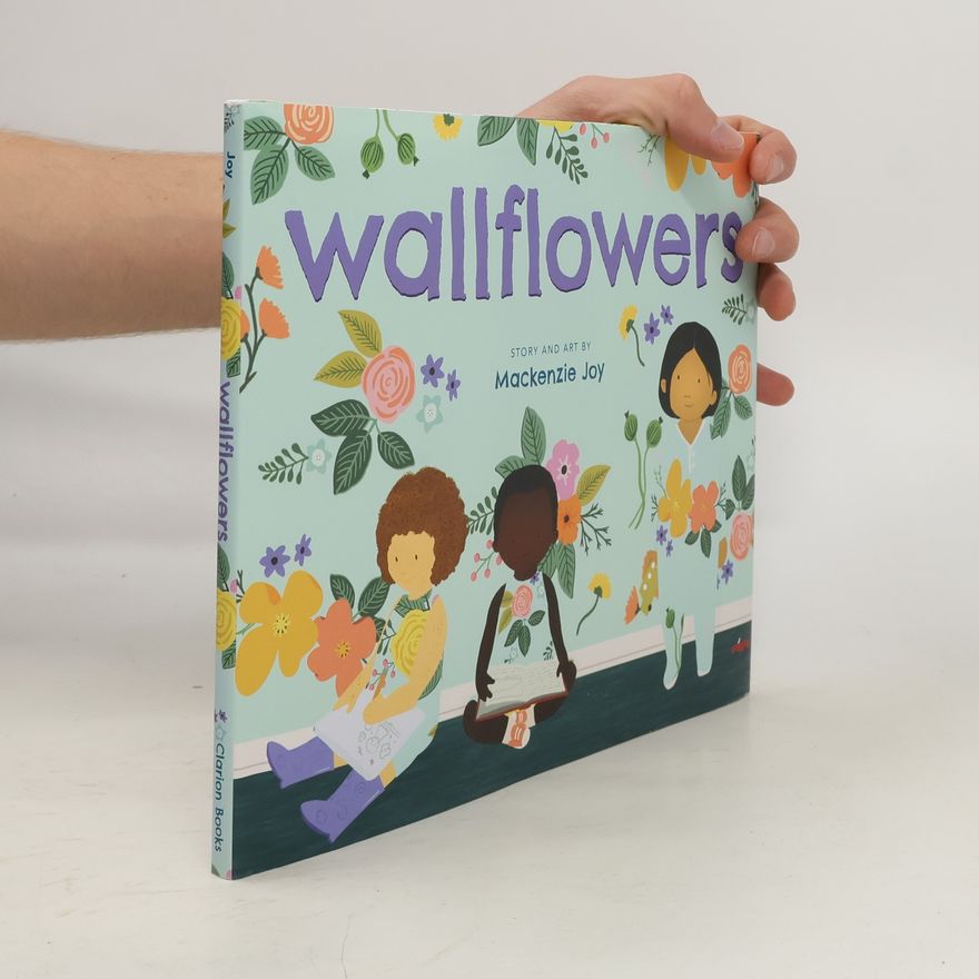 Mackenzie Joy Wallflowers