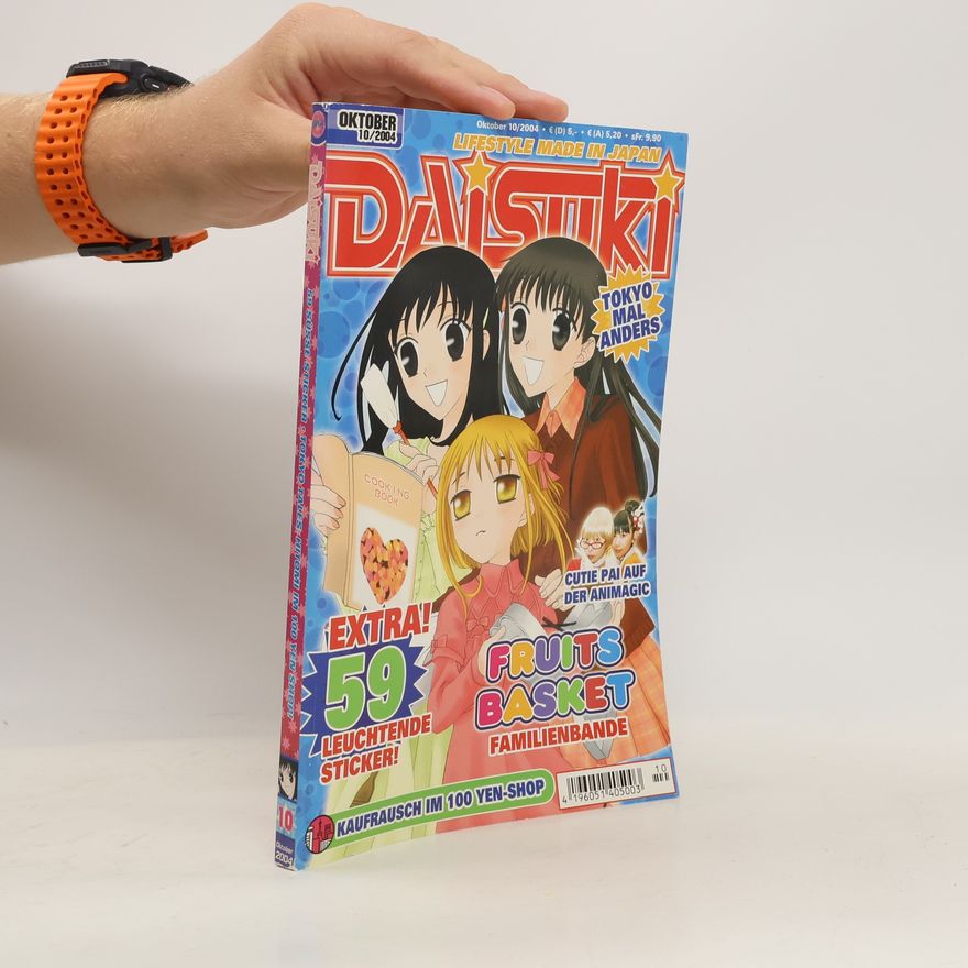 Autorenkollektiv Lifestyle Made in Japan. Daisuki 10/2004. Tokyo mal Anders