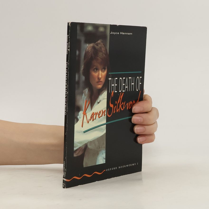 Joyce Hannam The Death of Karen Silkwood