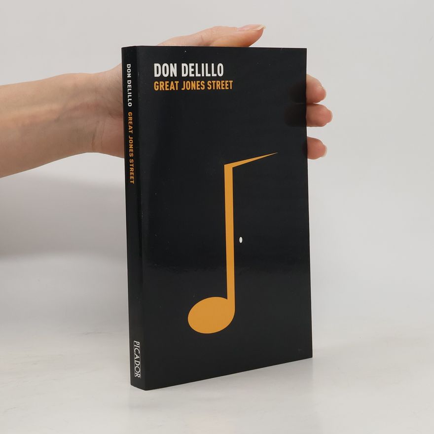 Don DeLillo Great Jones Street