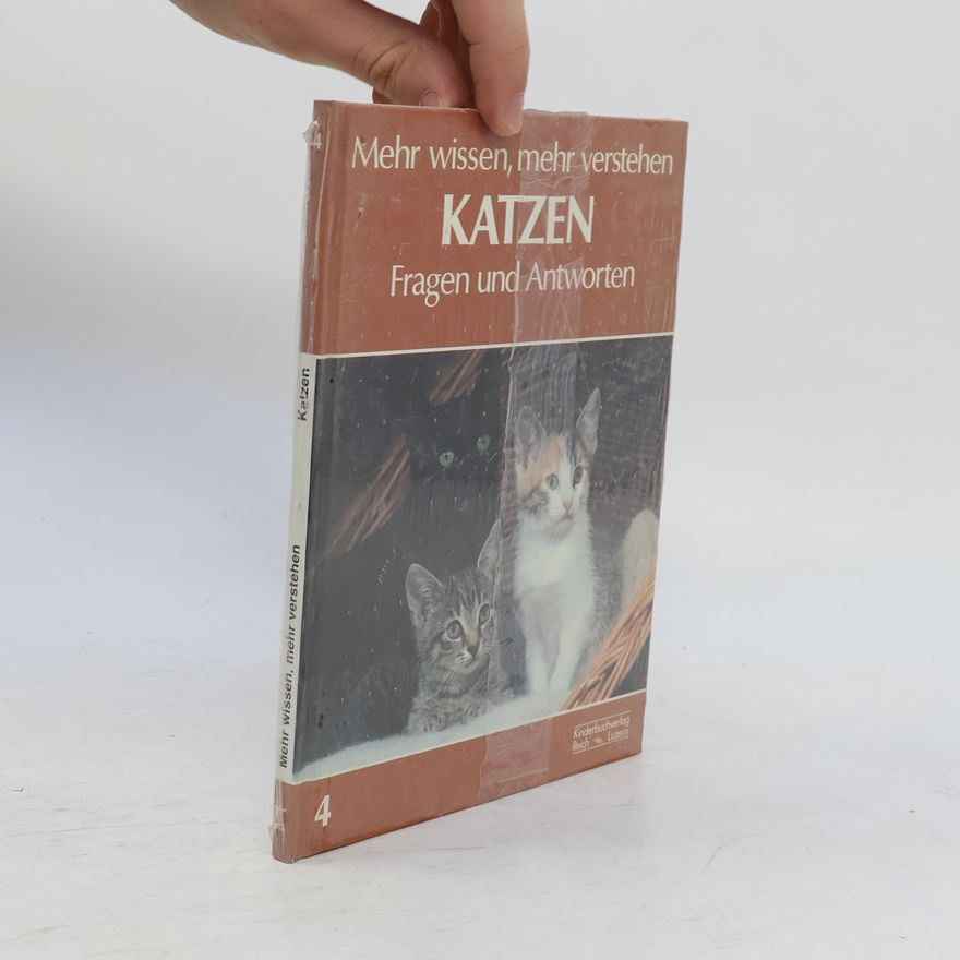 Autorenkollektiv Mehr wissen, mehr verstehen 4. Katzen