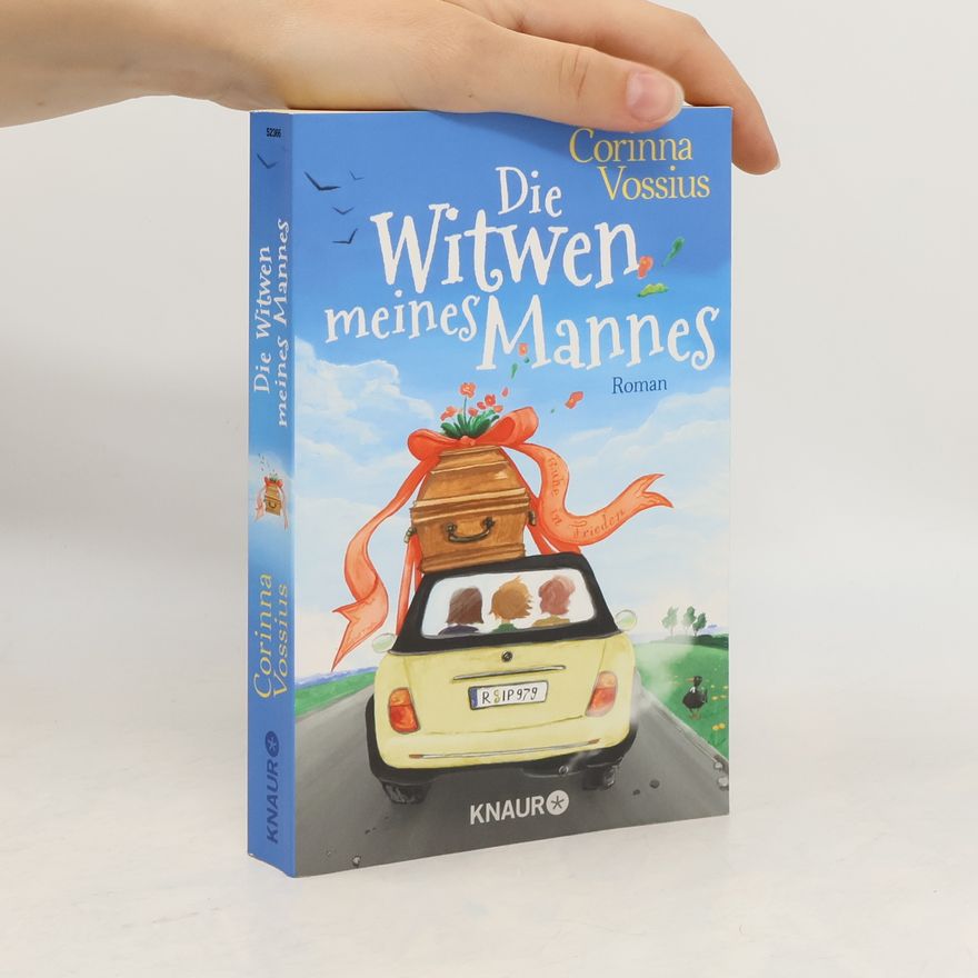 Corinna Vossius Die Witwen meines Mannes