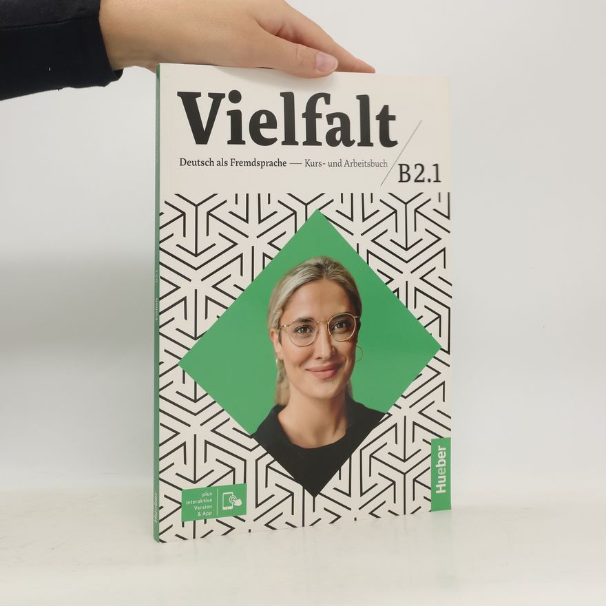 Autorenkollektiv Vielfalt: Deutsch als Fremdsprache B 2.1