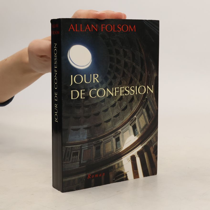 Allan Folsom Jour de Confession