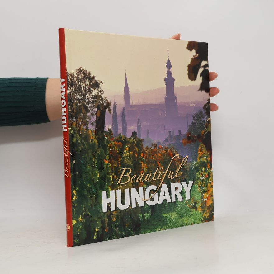 Autorenkollektiv Beautiful Hungary