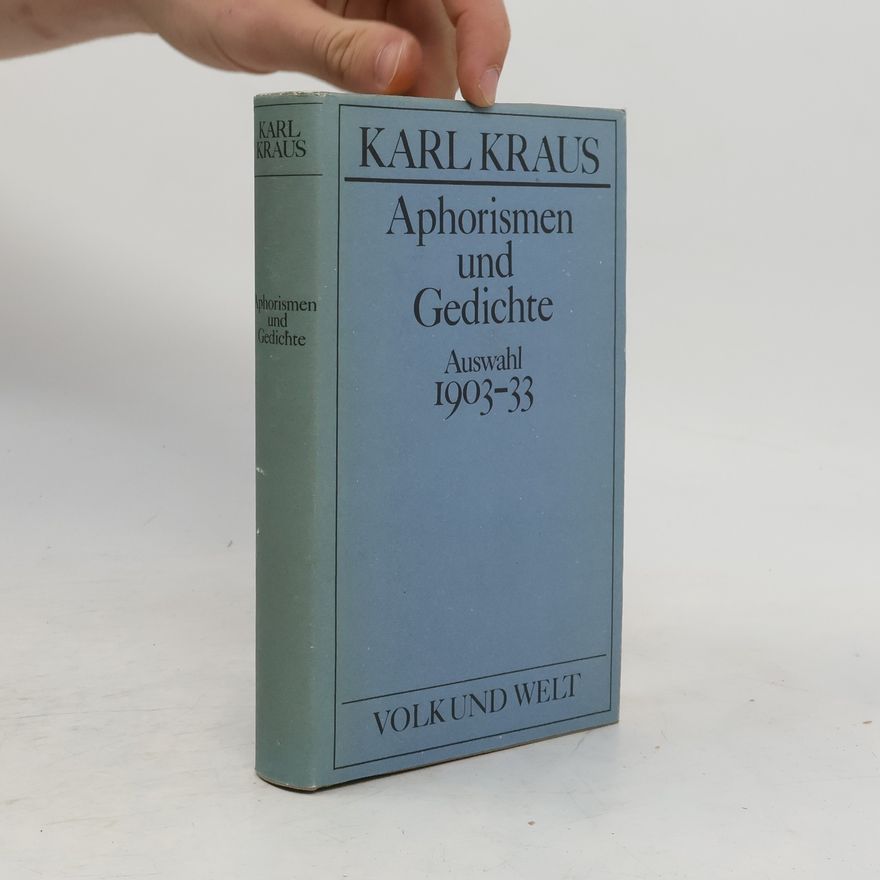 Karl Kraus Aphorismen und Gedichte