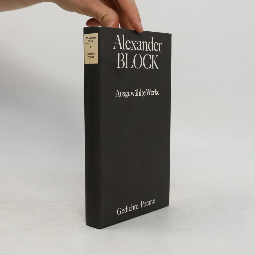 Alexander Block Ausgewählte Werke