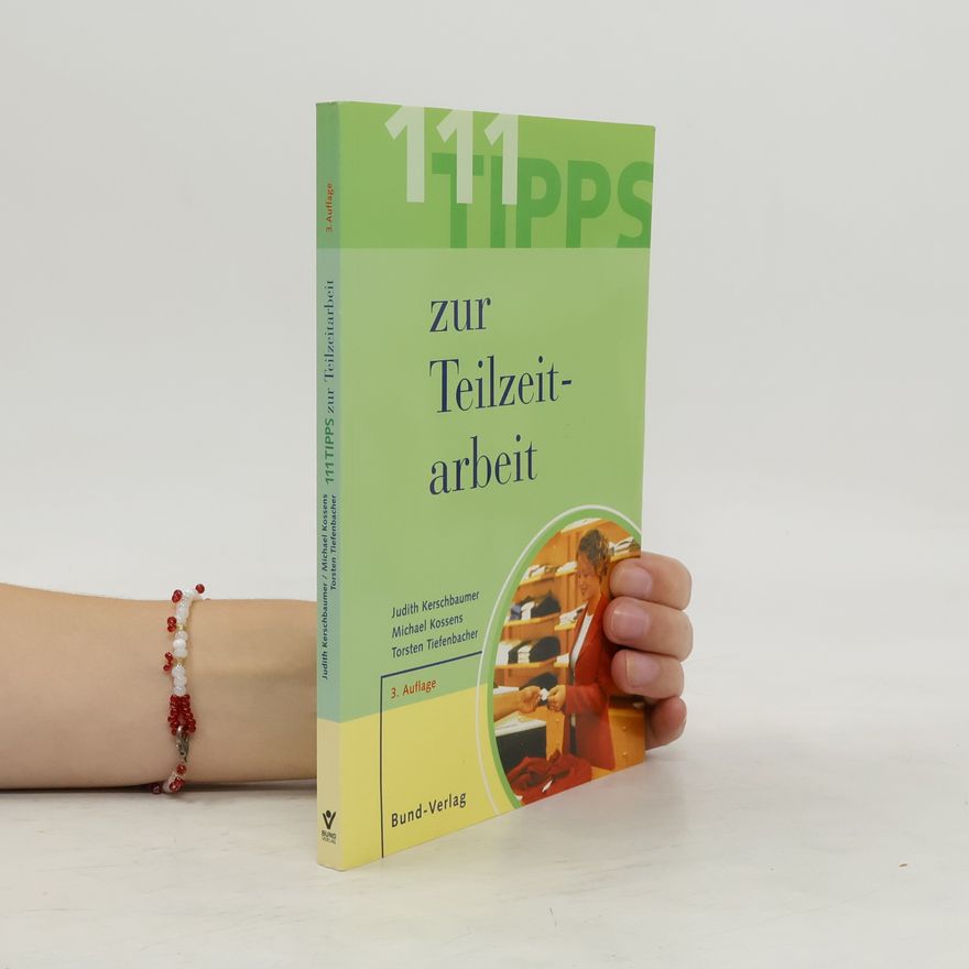 Judith Kerschbaumer 111 Tipps zur Teilzeitarbeit