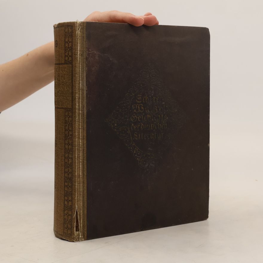 Wilhelm Scherer Geschichte der deutschen Literatur