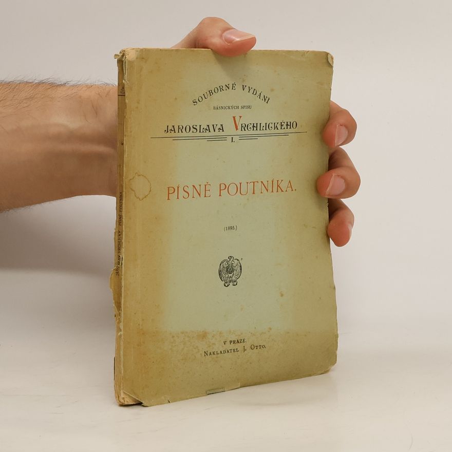 Jaroslav Vrchlický Píseň poutníka
