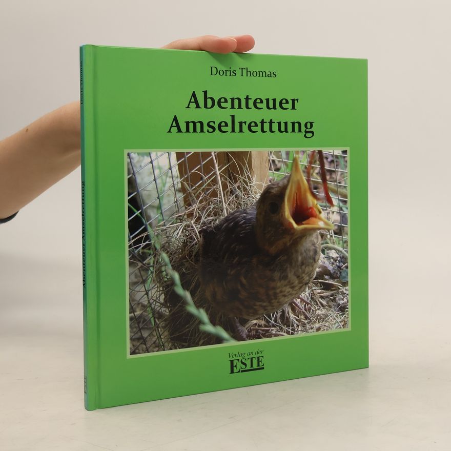Doris Thomas Abenteuer Amselrettung