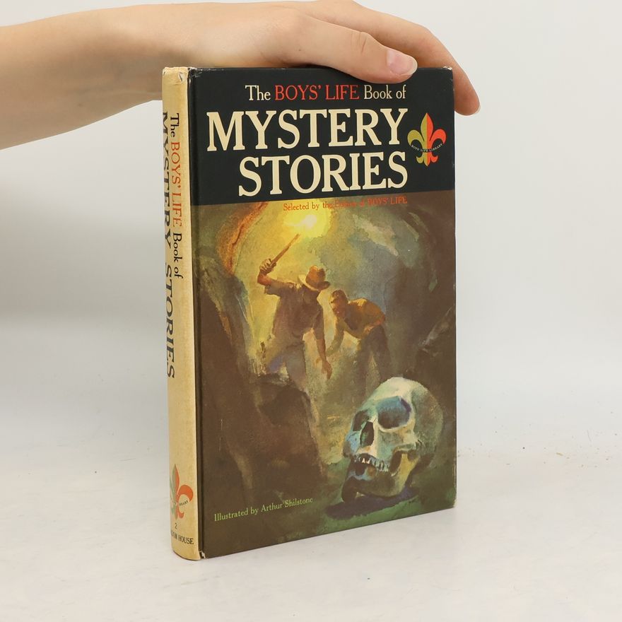 The Editors of Boys' Life Boys' Life Library - 2: The Boys' Life Book of Mystery Stories