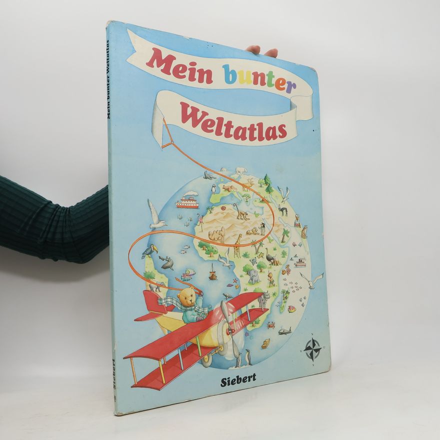 Kolektiv autorů Mein bunter Weltatlas