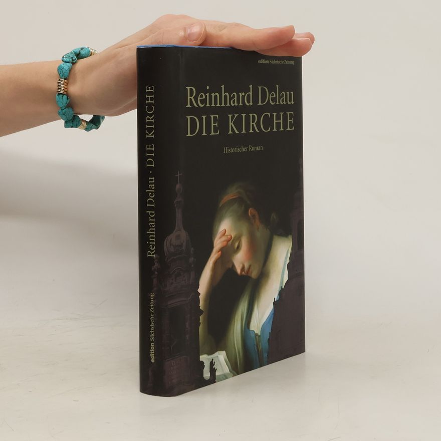 Reinhard Delau Die Kirche
