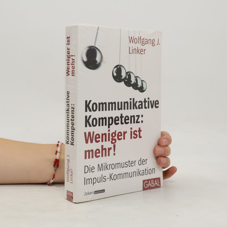 Wolfgang J Linker Kommunikative Kompetenz