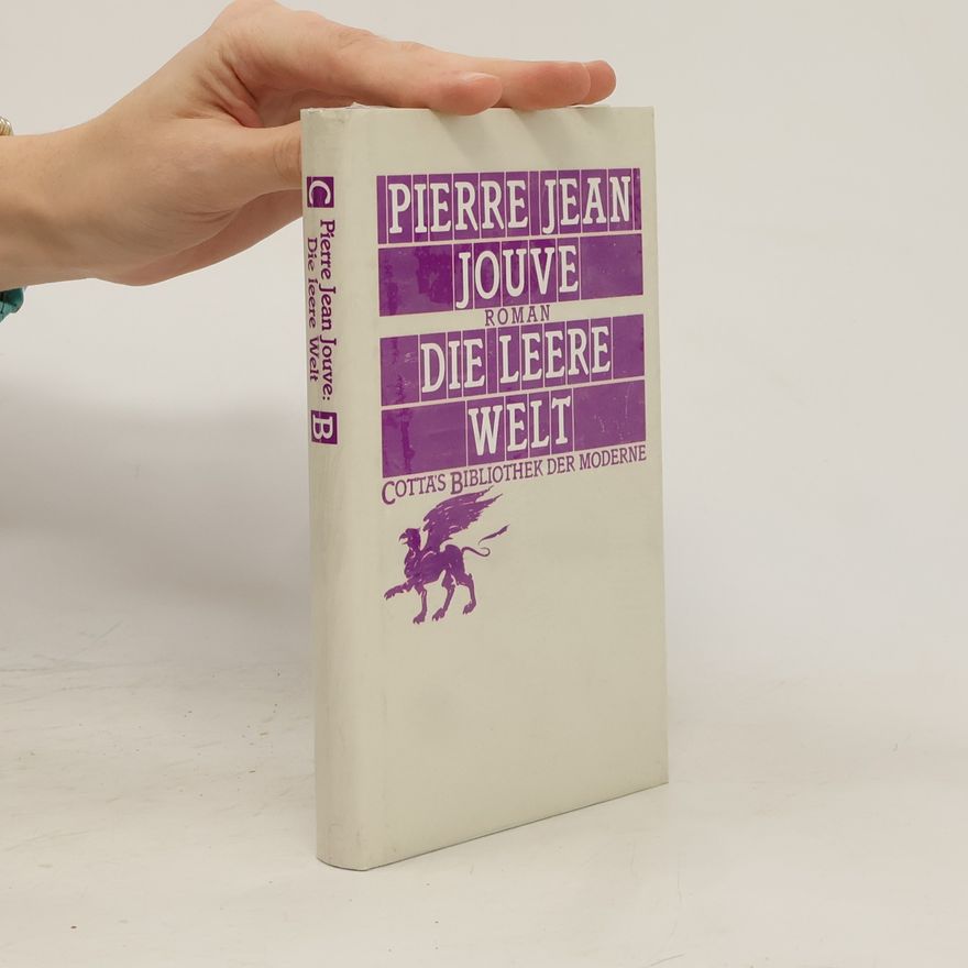 Pierre Jean Jouve Die leere Welt