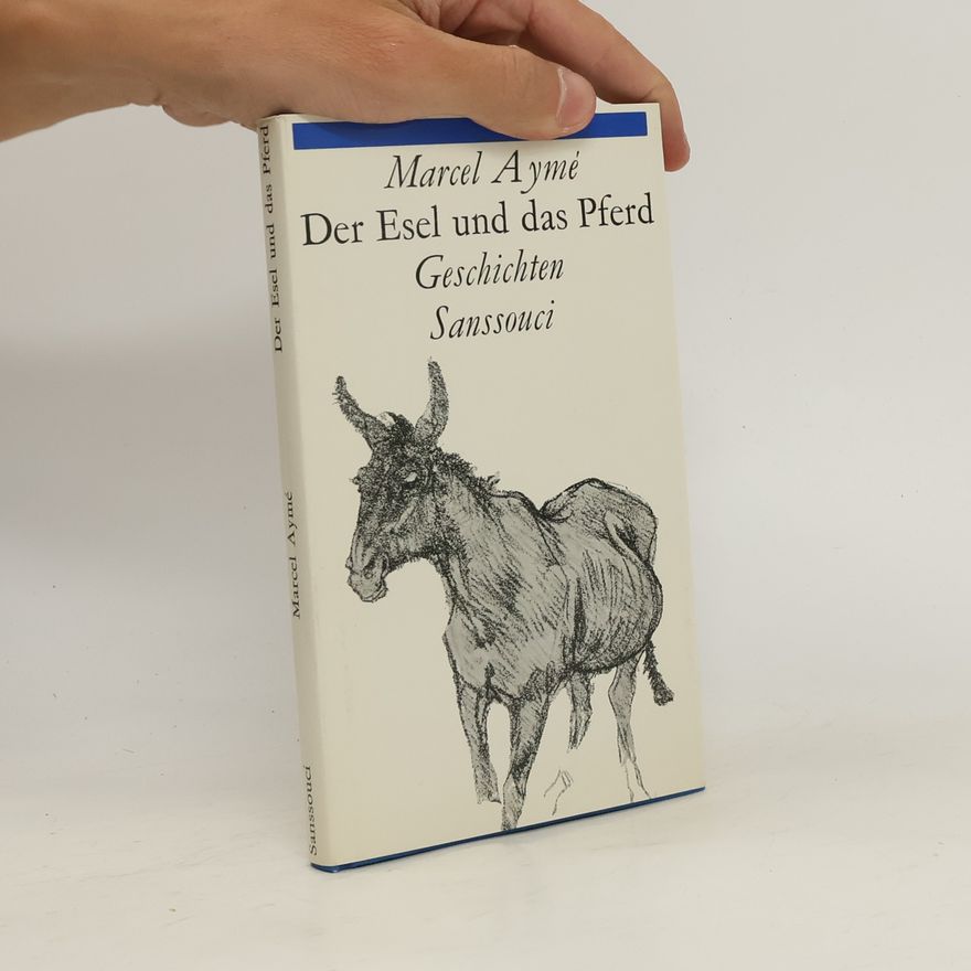Marcel Aymé Der Esel und das Pferd