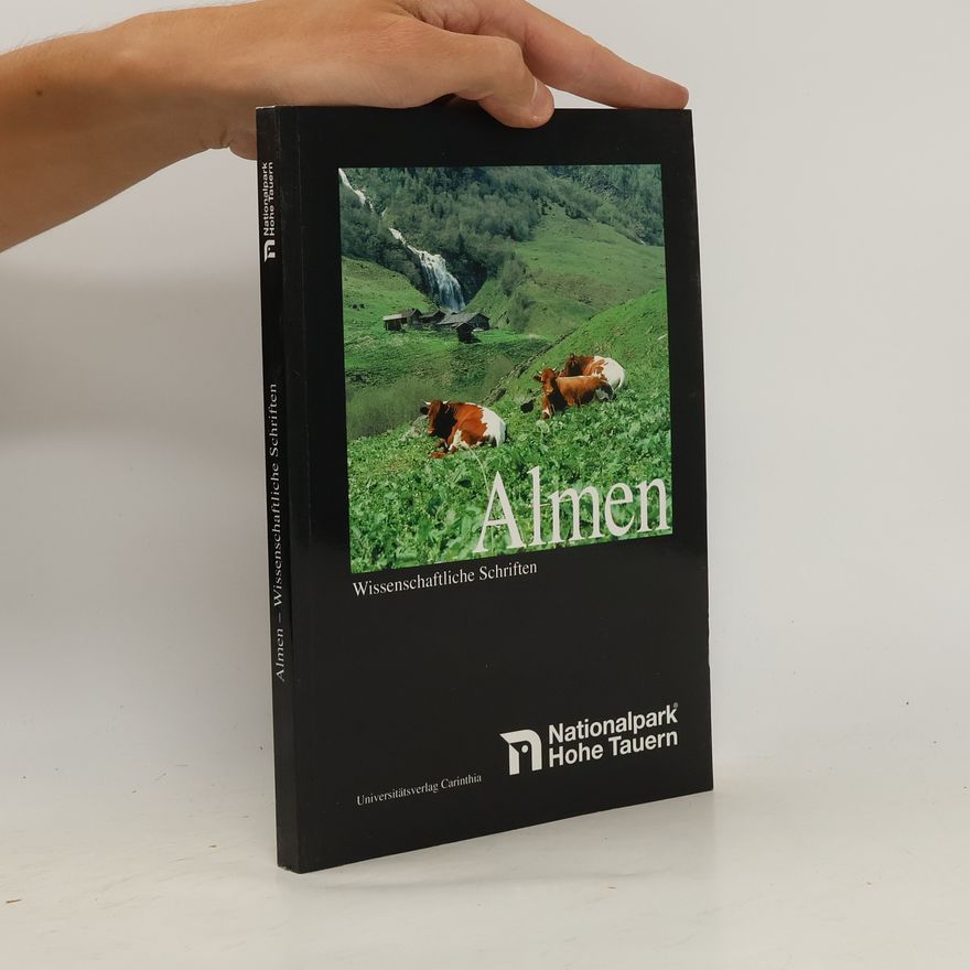 Michael Jungmeier Almen im Nationalpark Hohe Tauern
