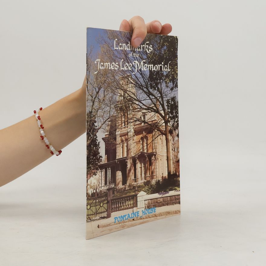 Eleanor D. Hughes Landmarks of the James Lee Memorial