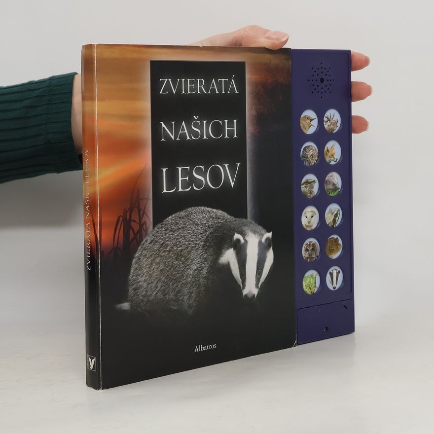 Andrea Pinnington Zvieratá Našich Lesov