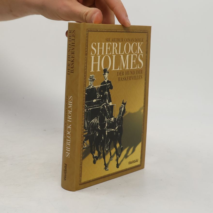 Arthur Conan Doyle Sherlock Holmes. Der Hund der Baskervilles