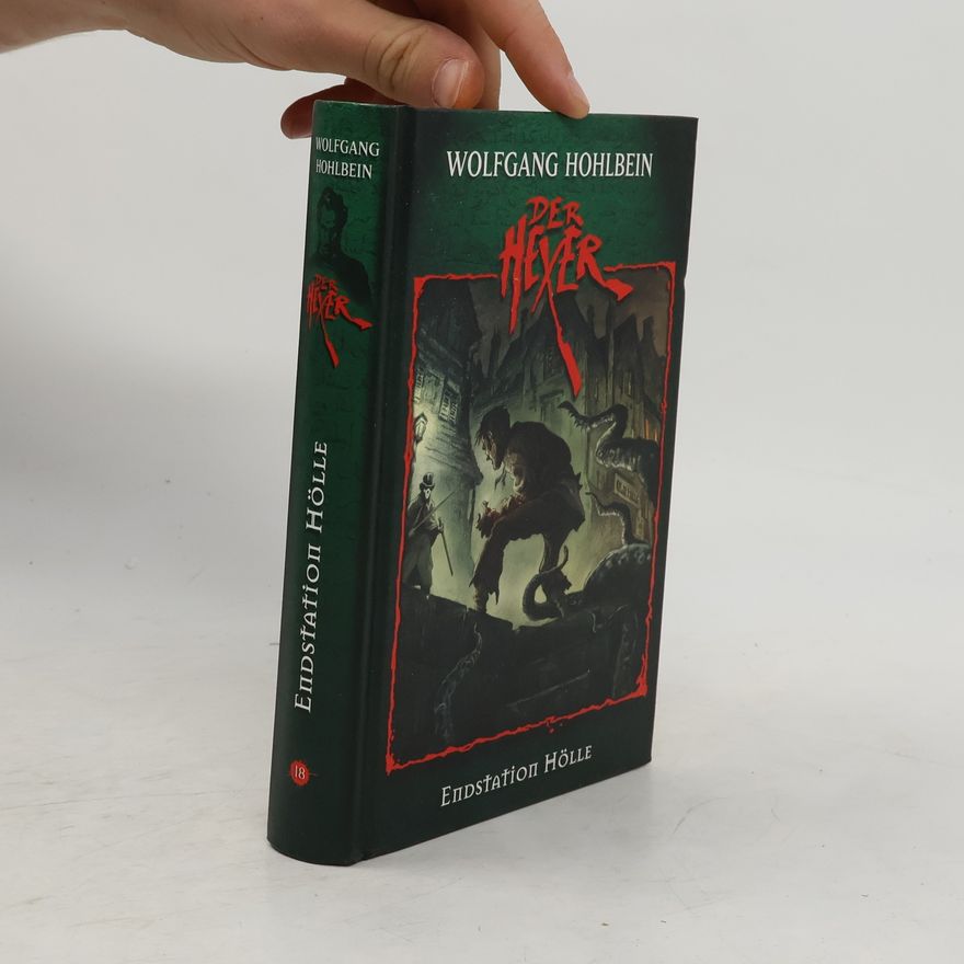 Wolfgang Hohlbein Der Hexer 18. Endstation Hölle