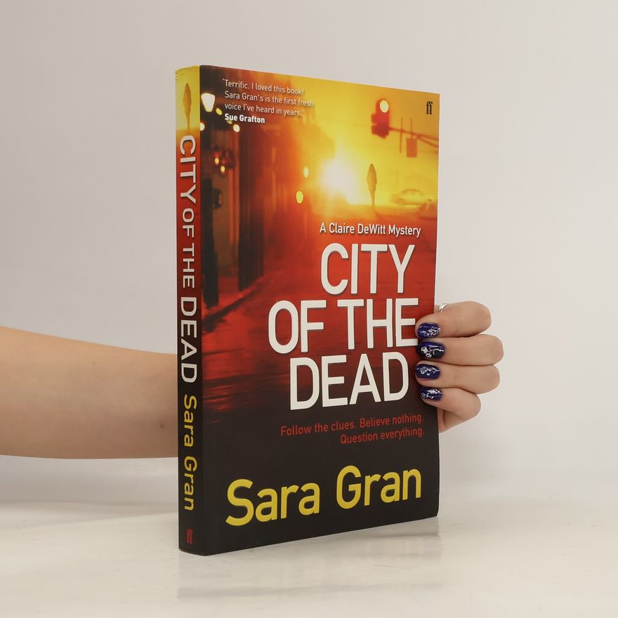 Sara Gran City of the Dead