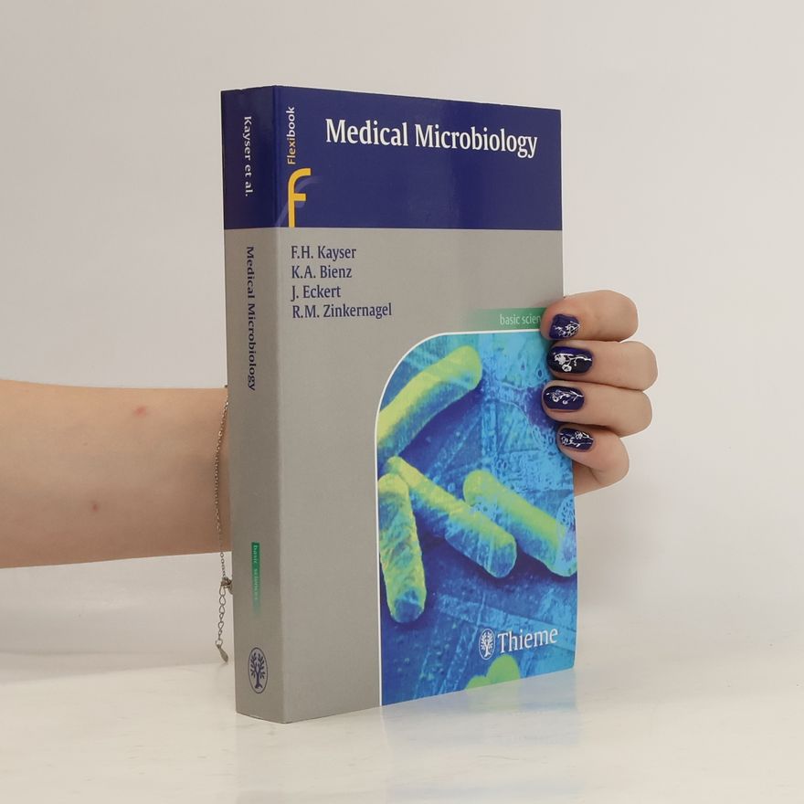 Fritz H. Kayser Medical Microbiology