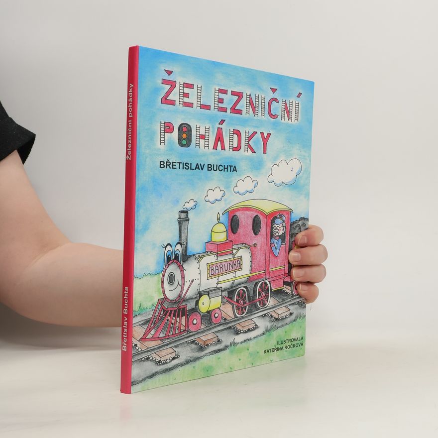 Kateřina Ročková Železniční pohádky