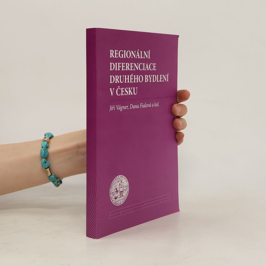 Jiří Vágner Regionální diferenciace druhého bydlení v Česku