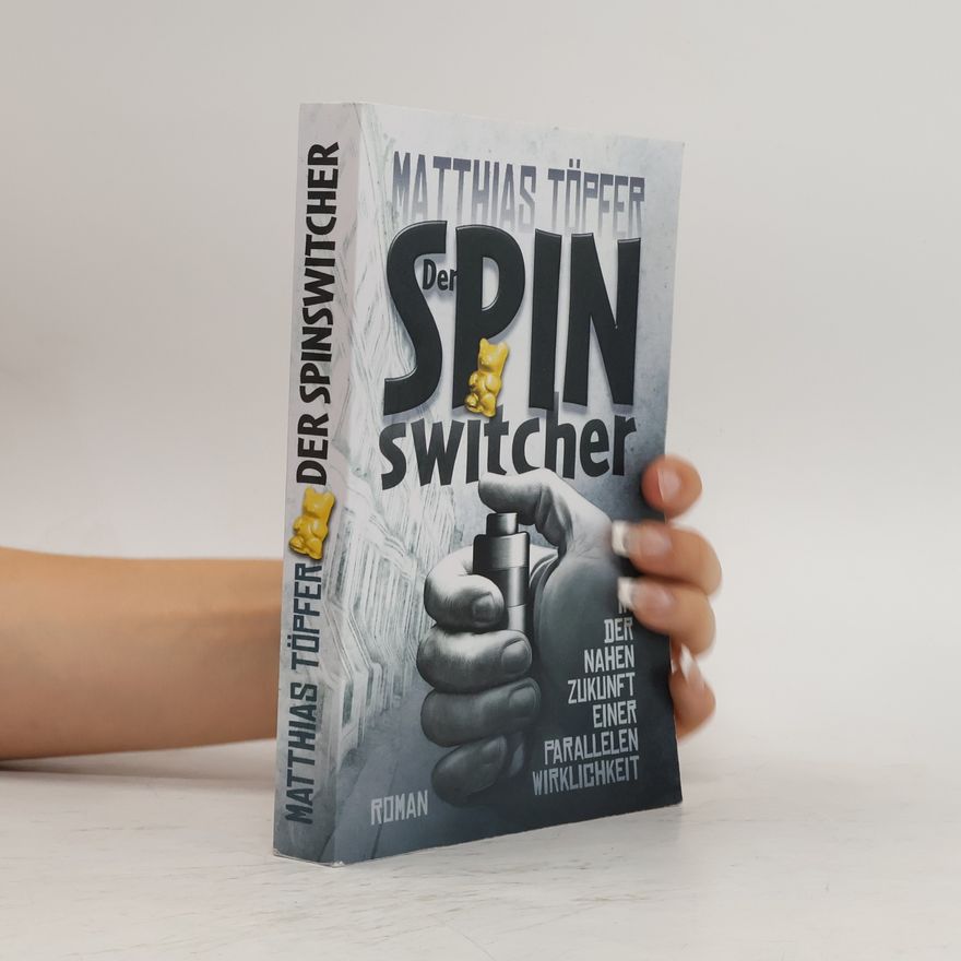 Matthias Töpfer Der Spinswitcher