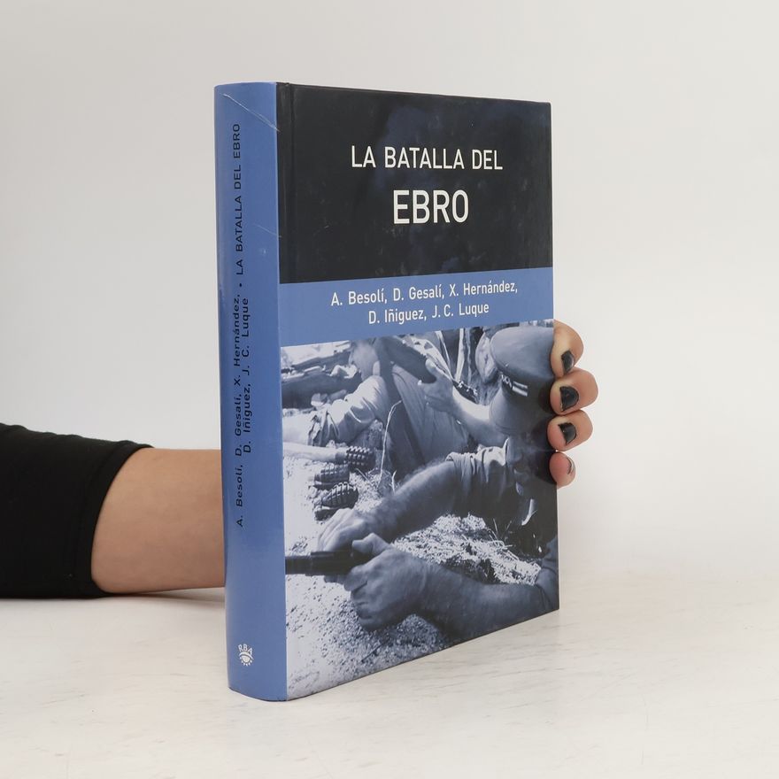 Autorenkollektiv La Batalla del Ebro