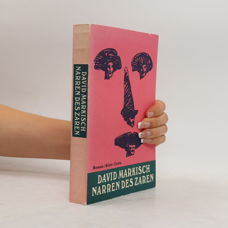 David Märkisch Narren des Zaren