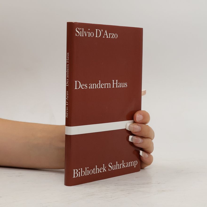 Silvio D'Arzo Des anderen Haus