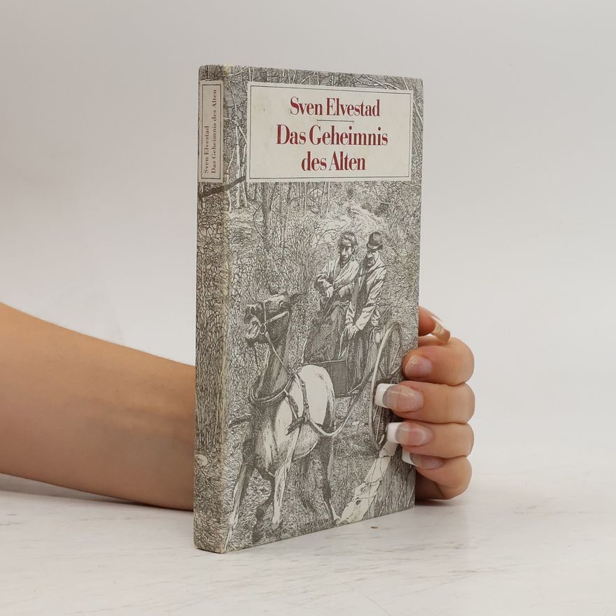 Sven Elvestad Das Geheimnis des Alten