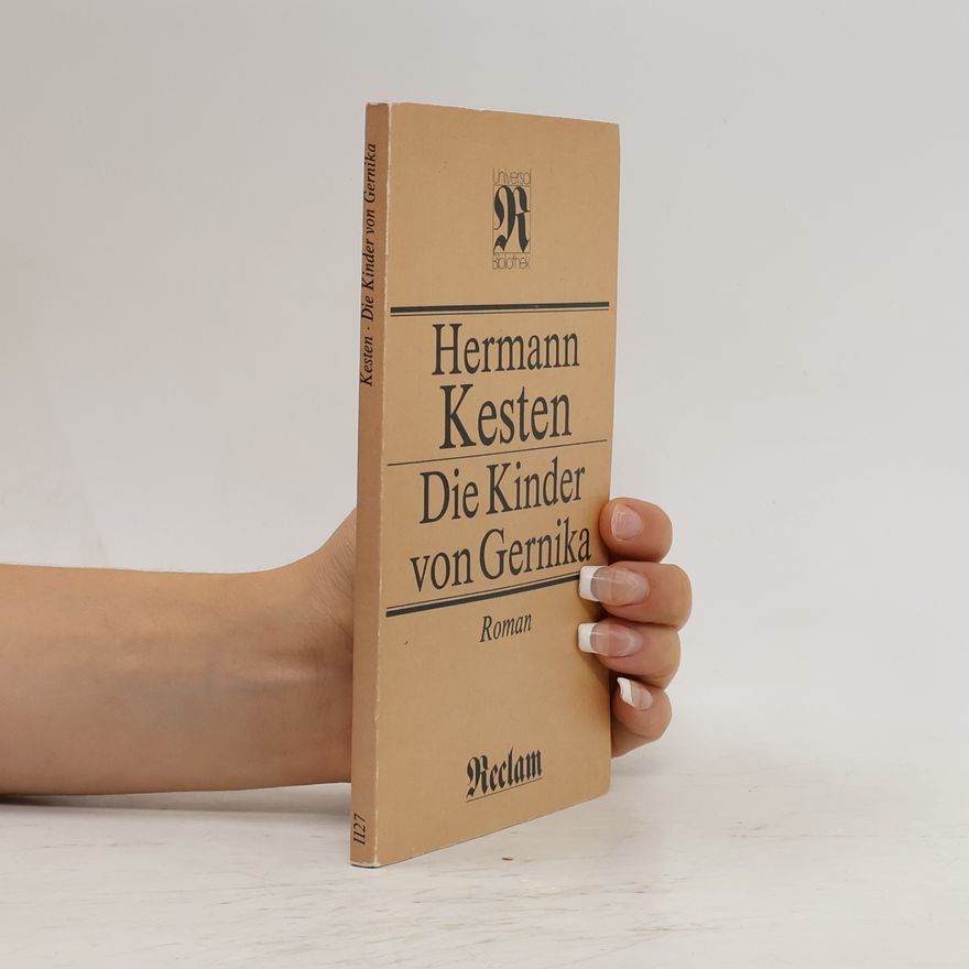 Hermann Kesten Die Kinder von Gernika