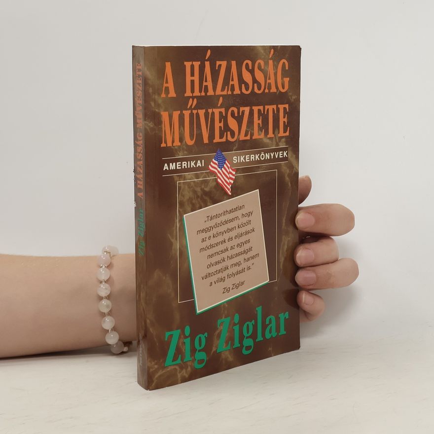 Zig Ziglar A házasság művészete