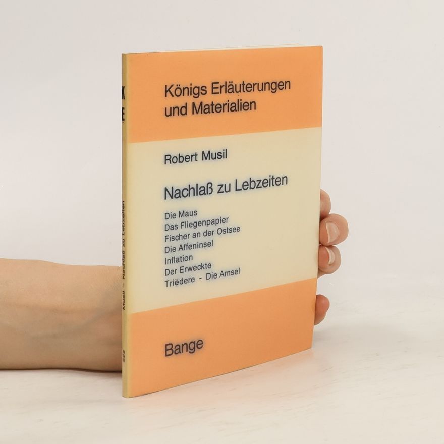 Robert Musil Nachlaß zu Lebzeiten