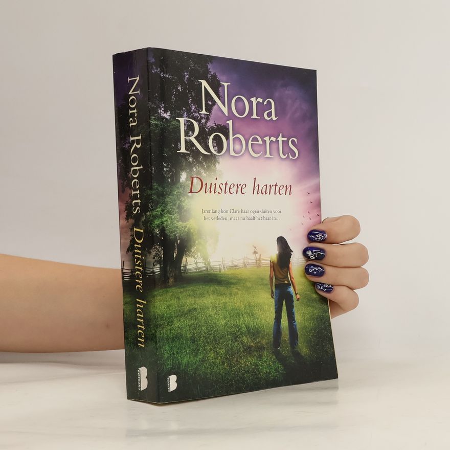 Nora Roberts Duistere harten