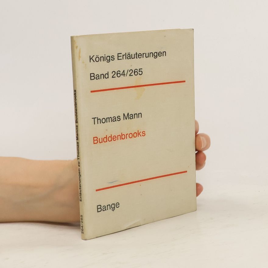 Thomas Mann Erläuterungen zu Thomas Mann