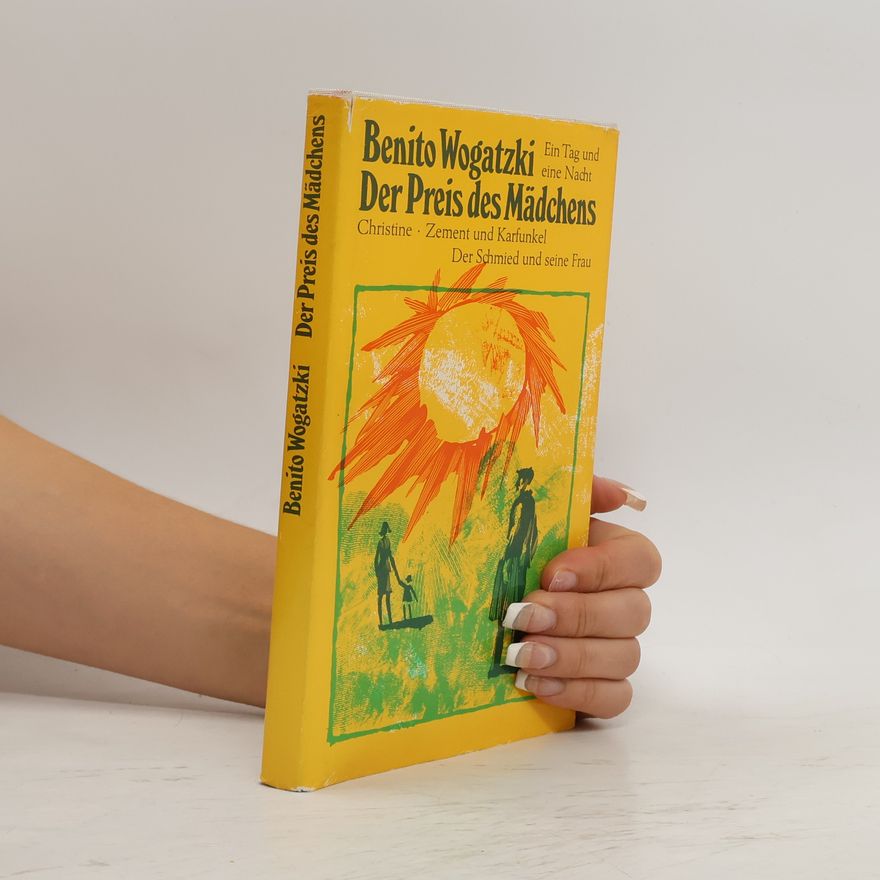 Benito Wogatzki Der Preis des Mädchens