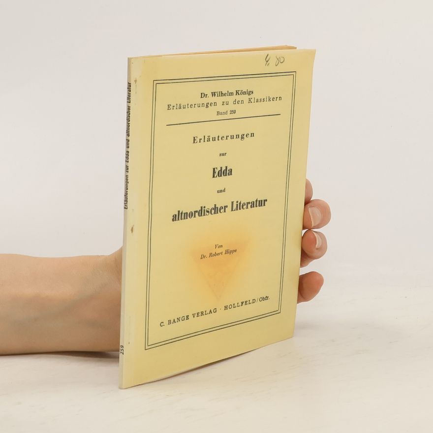 Robert Hippe Erläuterungen zur Edda und altnordischer Literatur