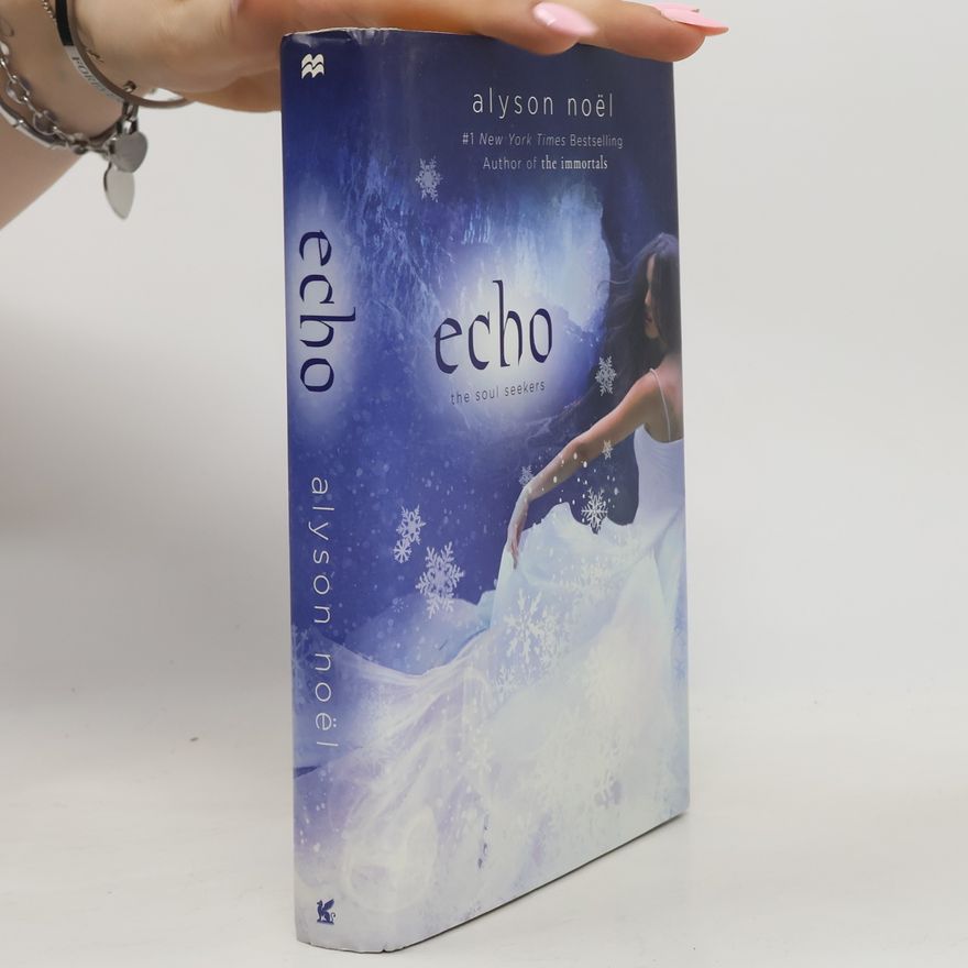 Alyson Noë͏l Echo